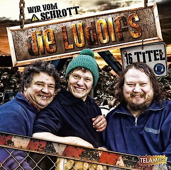 Die Ludolfs - Wir vom Schrott